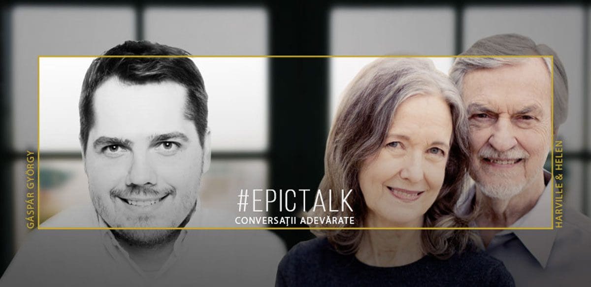 #EpicTalk cu Harville Hendrix & Helen LaKelly Hunt – Împreună la bine și la greu