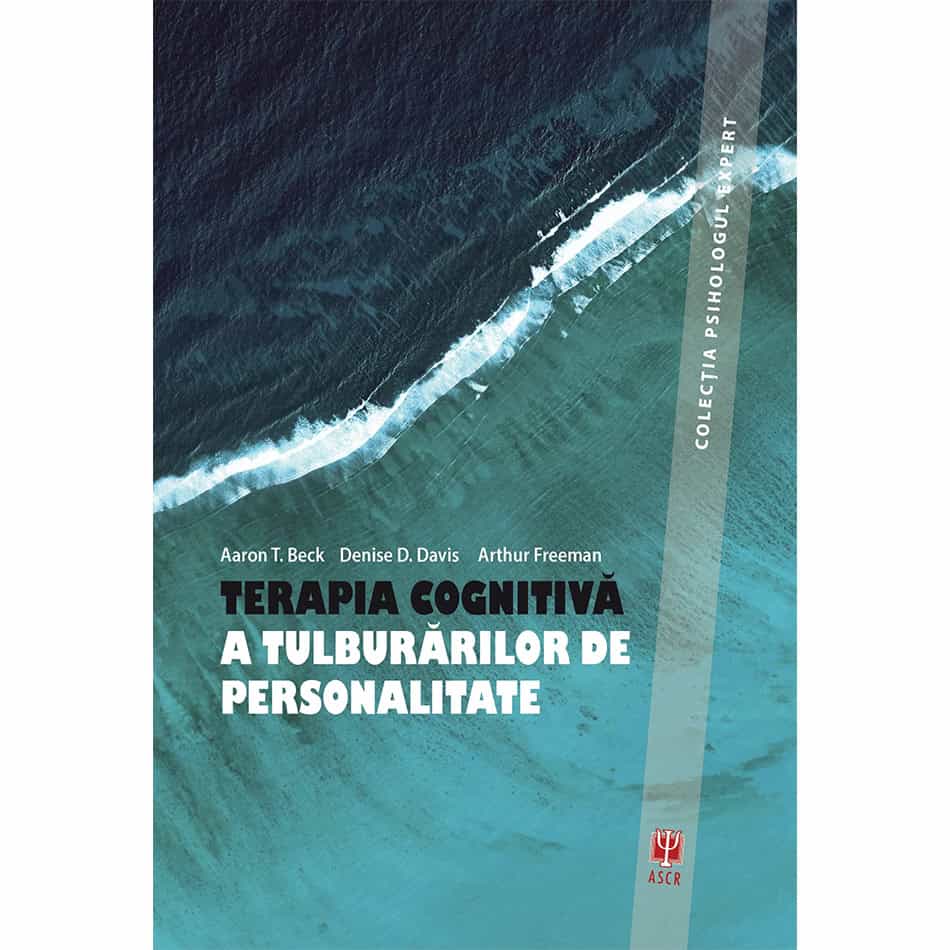 Terapia cognitivă a tulburărilor de personalitate