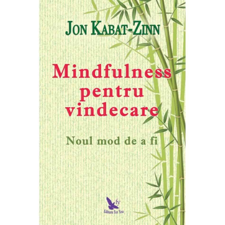 Mindfulness  pentru vindecare