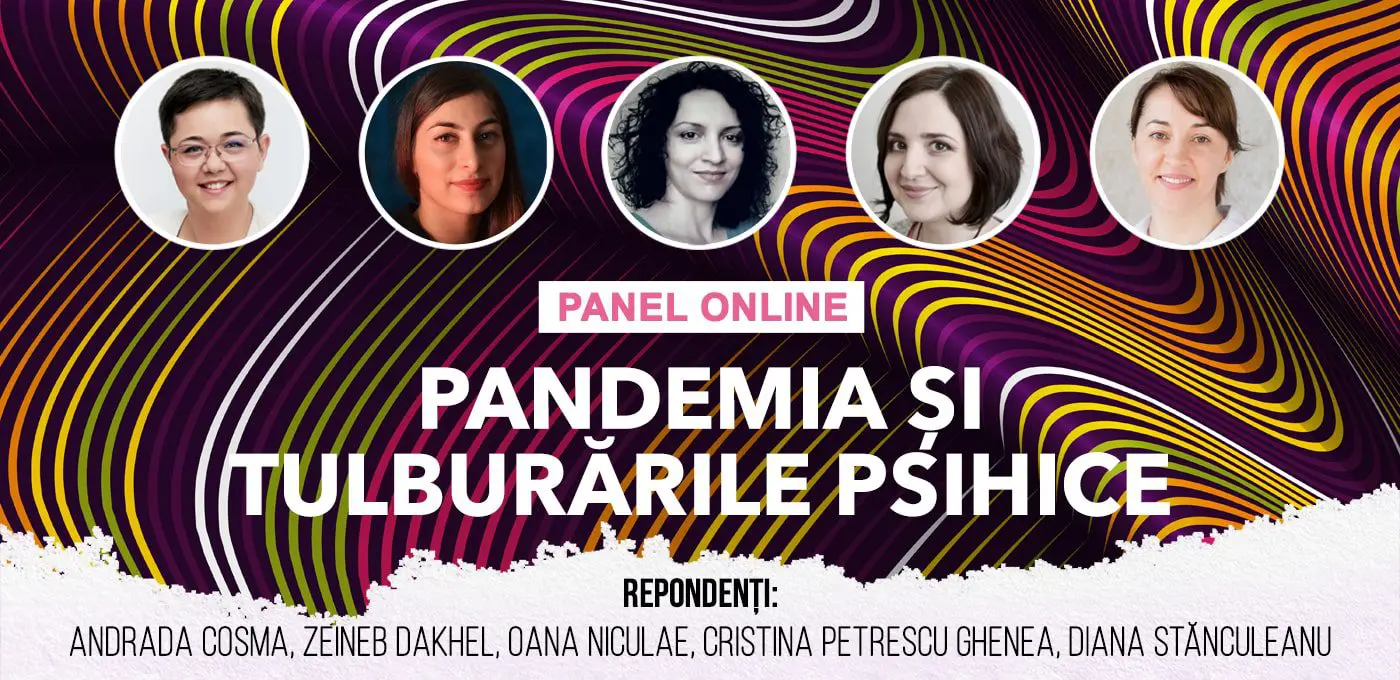 Panel online: Pandemia și tulburările psihice