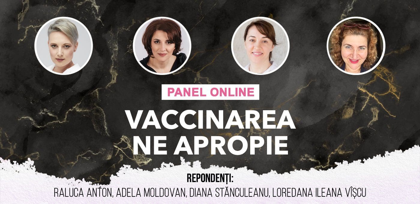 Panel online: Vaccinarea ne apropie