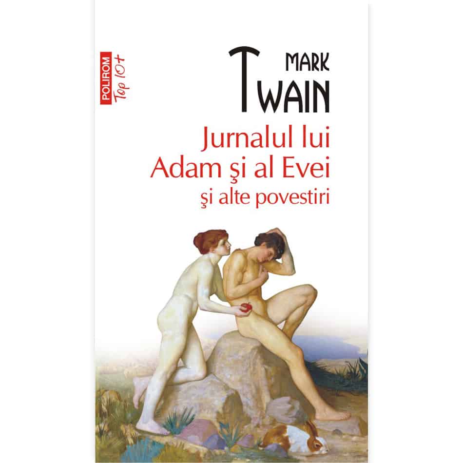 Jurnalul lui Adam și al Evei și alte povestiri (ediție de buzunar)