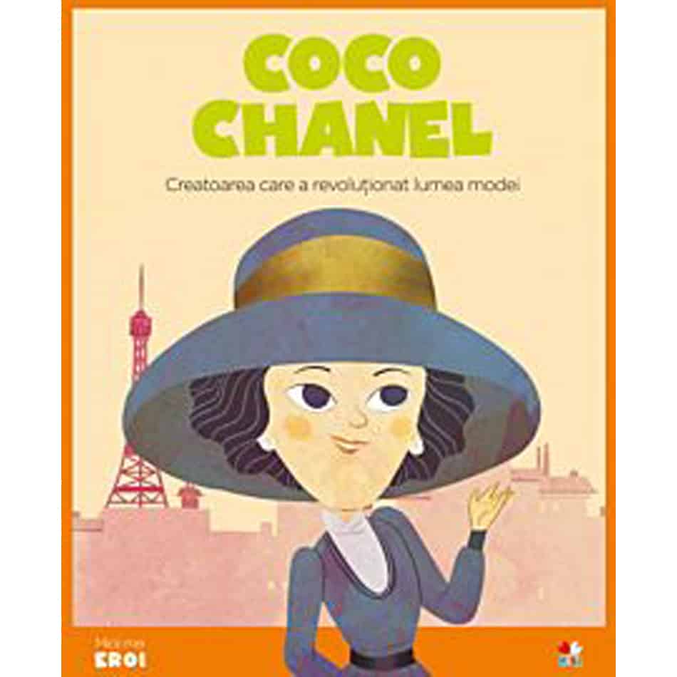 Micii Eroi. Coco Chanel