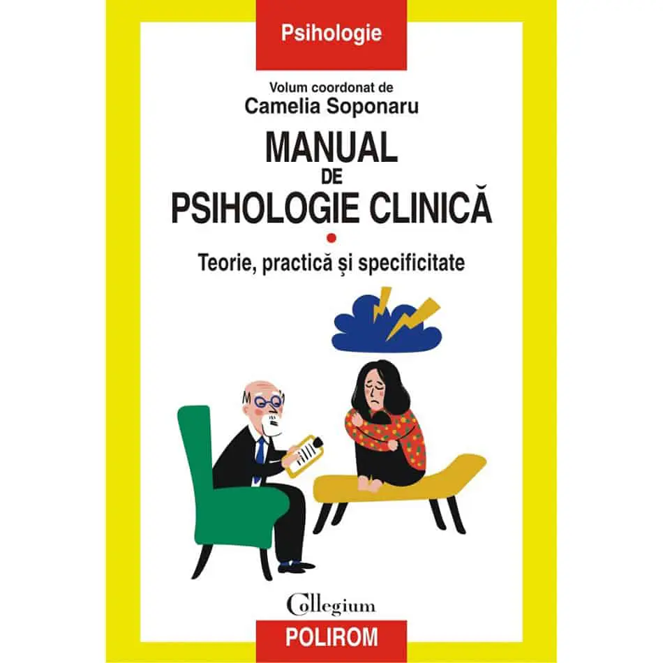 Manual de psihologie clinică – vol. 1