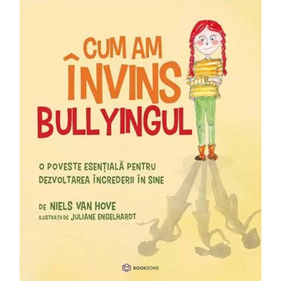 Cum am învins bullyingul