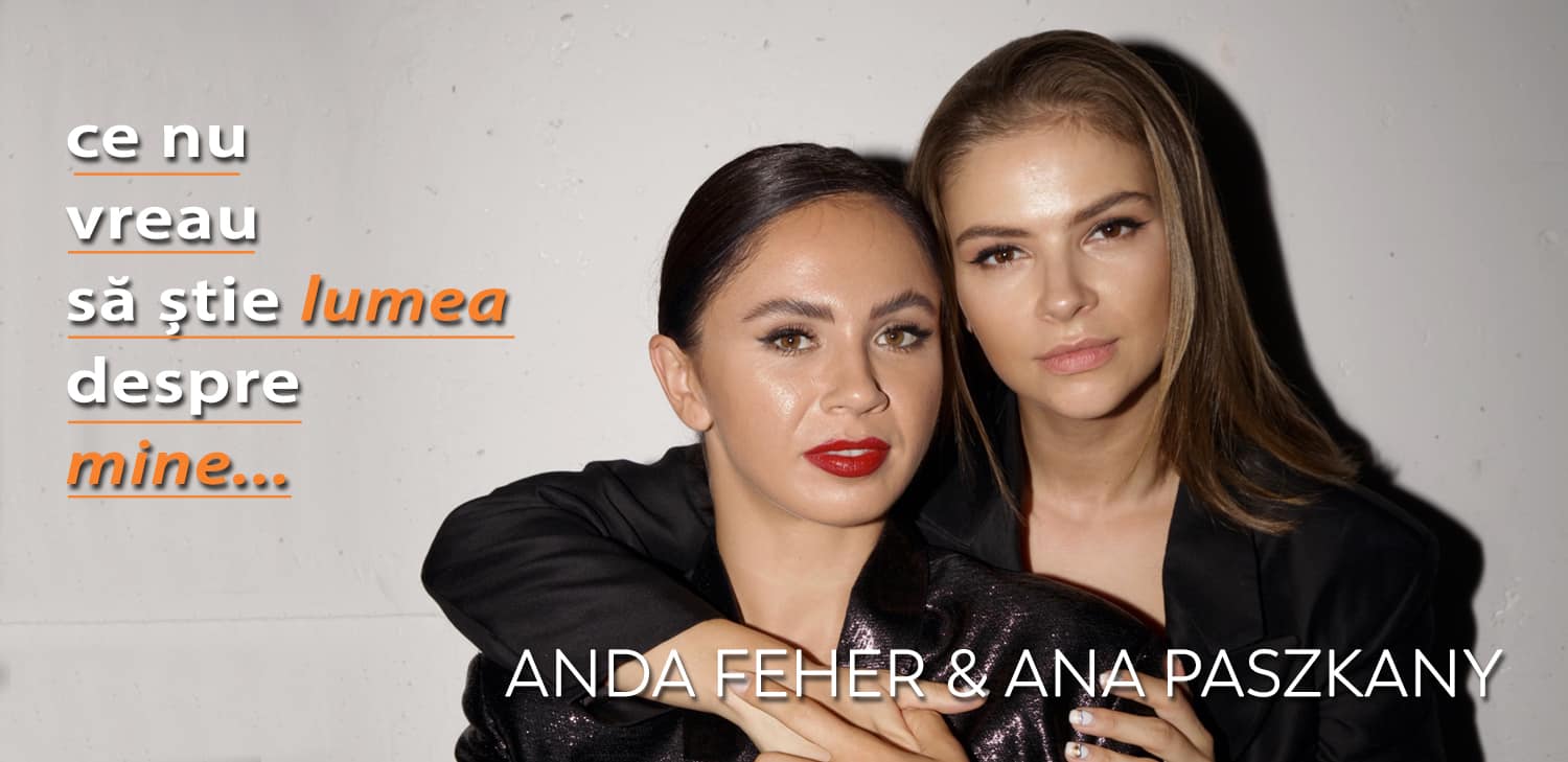 Anda Feher & Ane Paszkany – Ce nu vreau să știe lumea despre mine