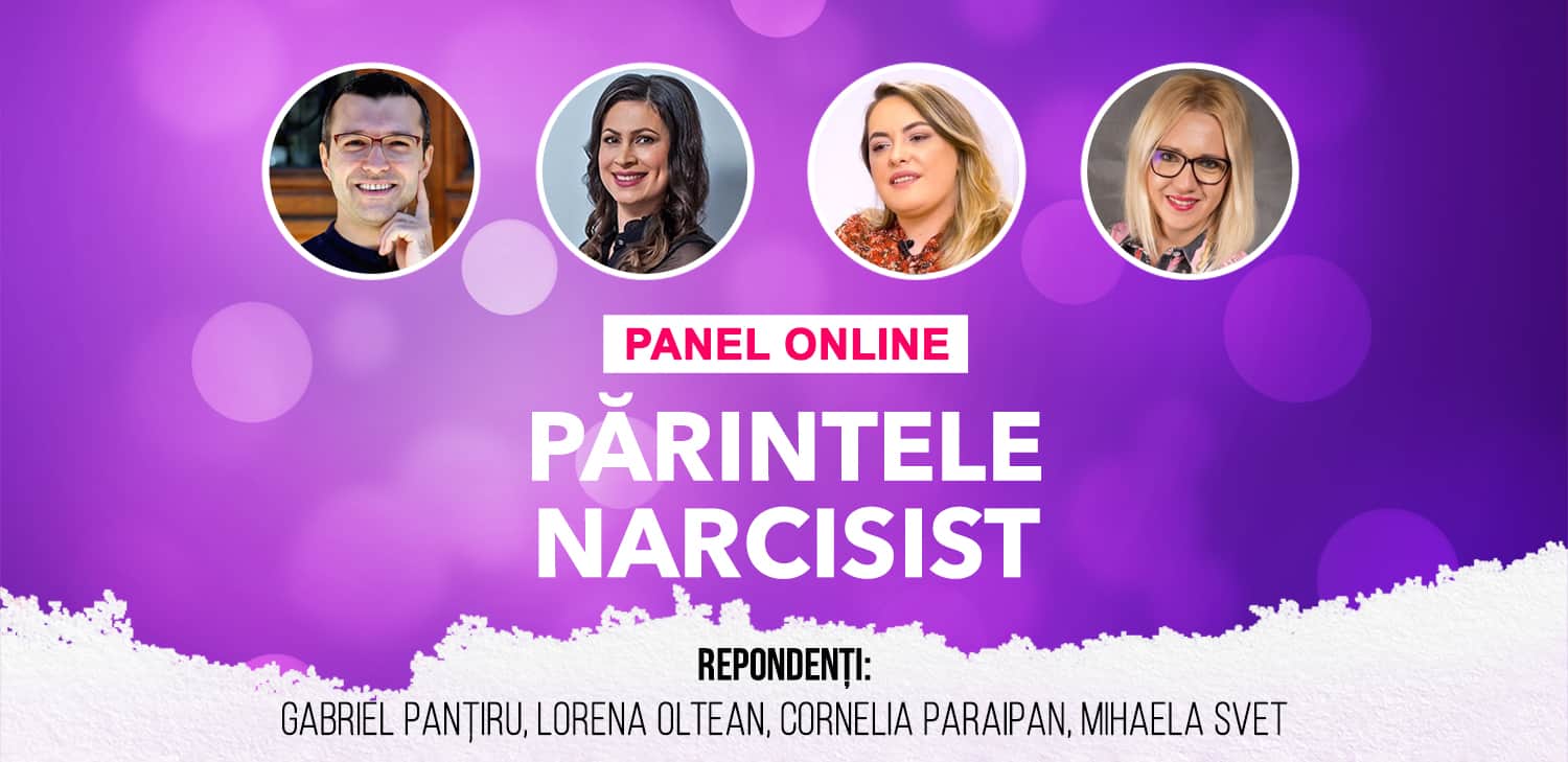 Panel online: Părintele narcisist