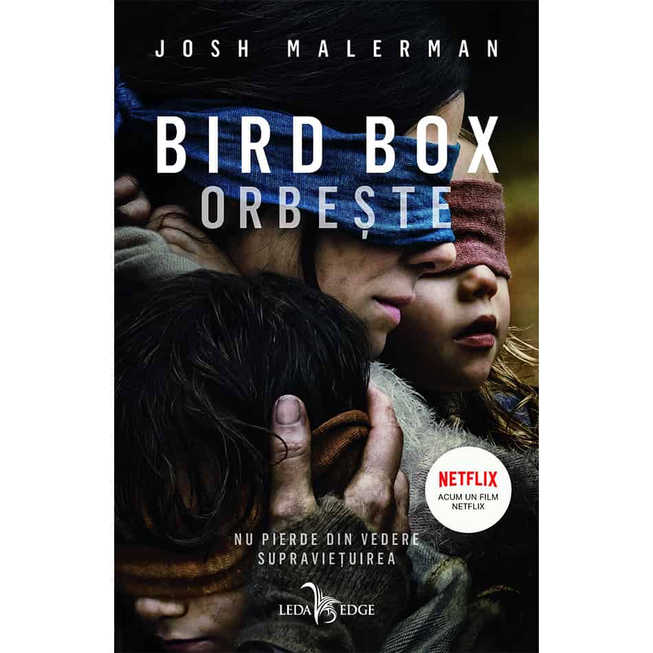 Bird Box. Orbește (ediție tie-in)