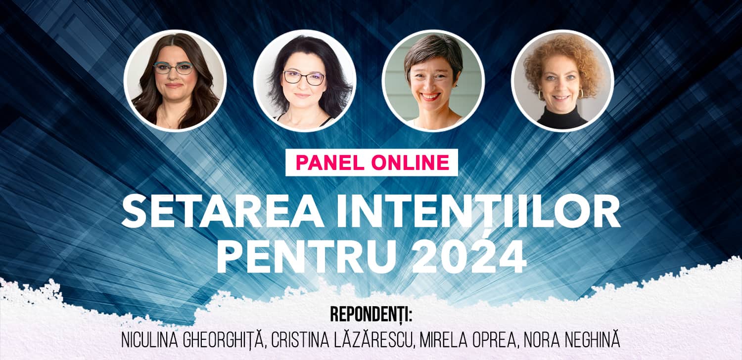 Panel online: Setarea intențiilor pentru 2024