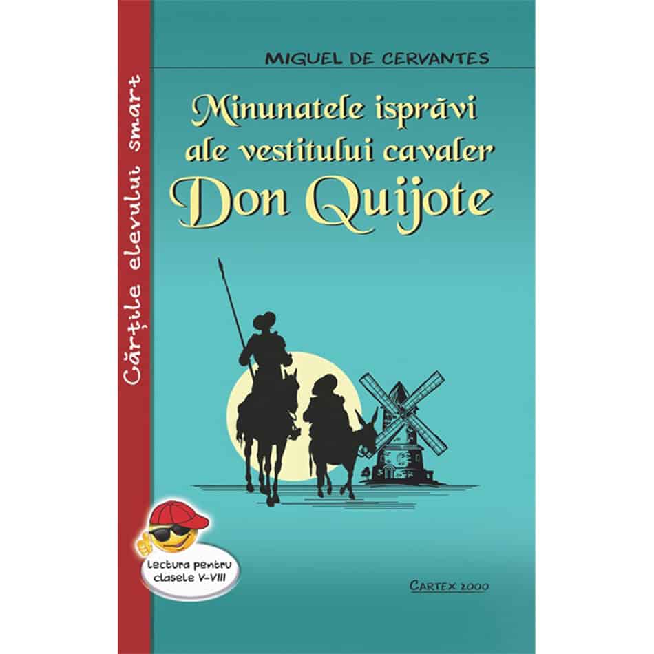Minunatele isprăvi ale vestitului cavaler Don Quijote