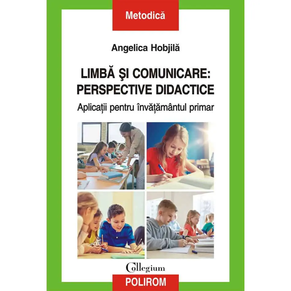 Limbă și comunicare: perspective didactice