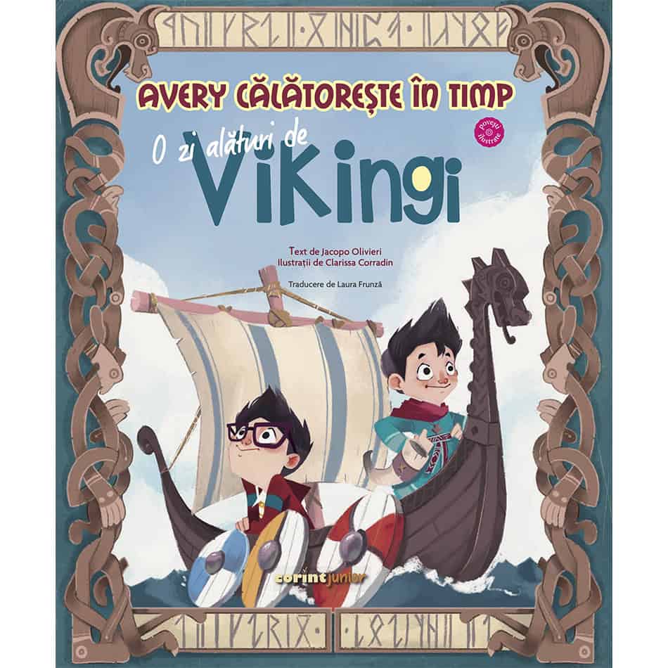 Avery călătorește în timp. O zi alături de vikingi